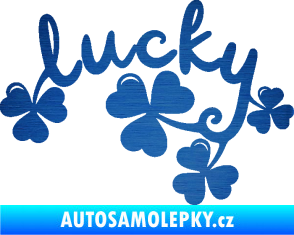 Samolepka Lucky nápis štěstí se čtyřlístky škrábaný kov modrý