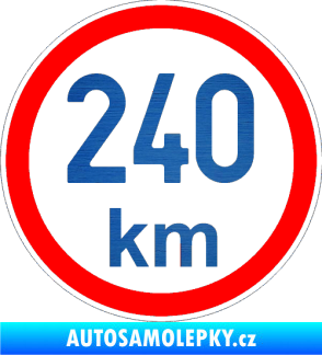 Samolepka Maximální rychlost 240km - nejvyšší konstrukční rychlost škrábaný kov modrý