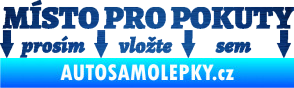 Samolepka Místo pro pokuty nápis na přední sklo škrábaný kov modrý