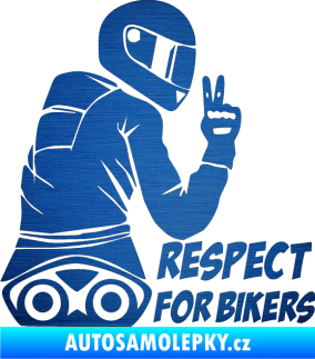 Samolepka Motorkář 003 pravá respect for bikers nápis škrábaný kov modrý