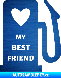 Samolepka My best friend benzínová pumpa škrábaný kov modrý