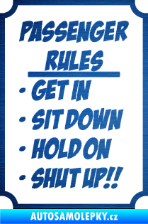 Samolepka Passenger rules nápis pravidla pro cestující škrábaný kov modrý