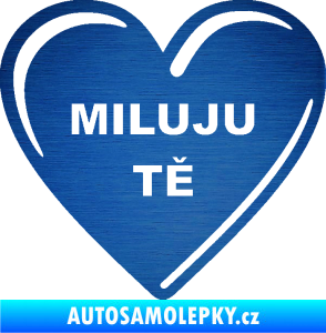 Samolepka Srdíčko 015 miluju tě škrábaný kov modrý