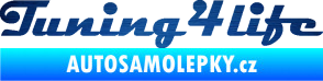 Samolepka Tuning for life nápis škrábaný kov modrý