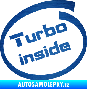 Samolepka Turbo inside škrábaný kov modrý