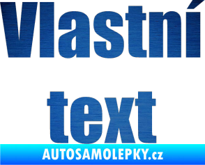 Samolepka Vlastní text - Impact škrábaný kov modrý