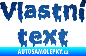 Samolepka Vlastní text - Liquidism škrábaný kov modrý