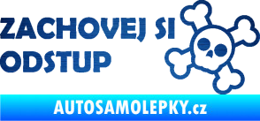 Samolepka Zachovej si odstup nápis škrábaný kov modrý