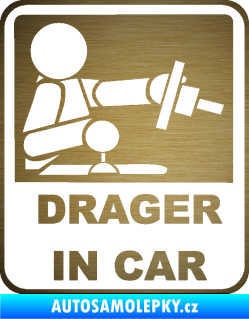 Samolepka Drager in car 001 škrábaný kov zlatý