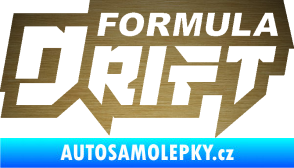 Samolepka Formula drift nápis škrábaný kov zlatý
