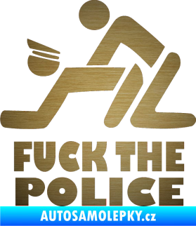Samolepka Fuck the police 001 škrábaný kov zlatý
