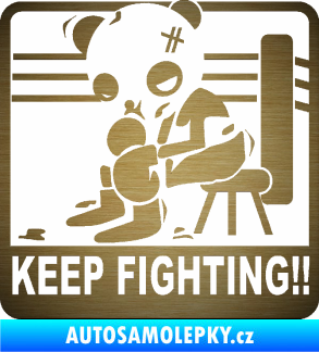 Samolepka Keep Fighting!! škrábaný kov zlatý