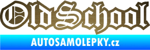 Samolepka Old School 003 nápis škrábaný kov zlatý