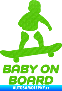 Samolepka Baby on board 008 pravá skateboard 3D karbon zelený kawasaki