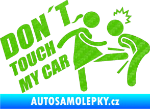 Samolepka Dont touch my car 002 3D karbon zelený kawasaki