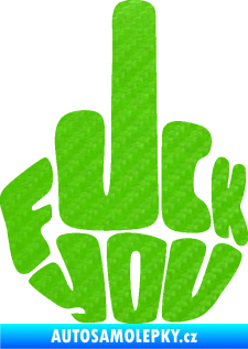 Samolepka F*ck you 3D karbon zelený kawasaki