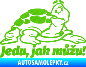 Samolepka Jedu, jak můžu! 001 pravá nápis se želvou 3D karbon zelený kawasaki