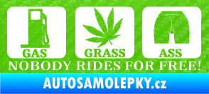 Samolepka Nobody rides for free! 002 Gas Grass Or Ass 3D karbon zelený kawasaki