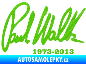 Samolepka Paul Walker 003 podpis a datum 3D karbon zelený kawasaki
