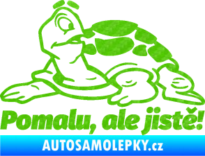 Samolepka Pomalu, ale jistě! nápis se želvou 3D karbon zelený kawasaki