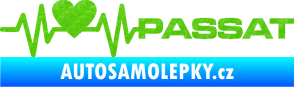 Samolepka Srdeční tep 077 pravá Volkswagen Passat 3D karbon zelený kawasaki