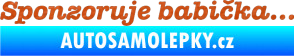 Samolepka Sponzoruje babička 3D karbon oranžový