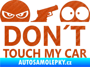Samolepka Dont touch my car 006 3D karbon oranžový