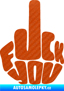 Samolepka F*ck you 3D karbon oranžový