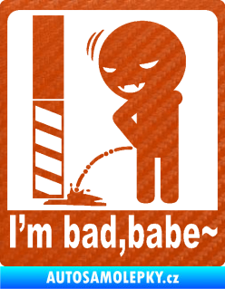Samolepka I´m bad, babe 3D karbon oranžový