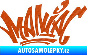 Samolepka Maniac - graffiti 3D karbon oranžový
