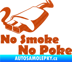 Samolepka No smoke no poke 3D karbon oranžový