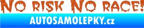 Samolepka No risk no race 002 3D karbon oranžový