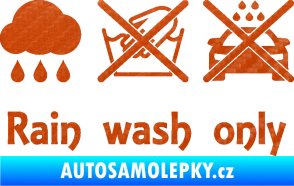 Samolepka Rain wash only nápis  3D karbon oranžový