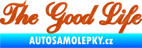 Samolepka The Good Life nápis 3D karbon oranžový