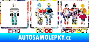Samolepka Bad good perfect 002 nápis Sticker bomb