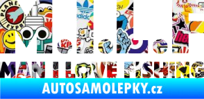 Samolepka Milf nápis man i love fishing Sticker bomb