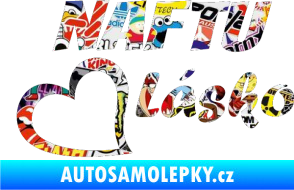 Samolepka Naftu Lásko Sticker bomb