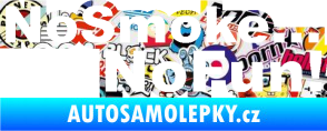 Samolepka No smoke no fun 001 nápis Sticker bomb