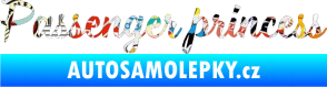 Samolepka Passenger Princess 001 nápis Sticker bomb