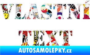 Samolepka Vlastní text - Stencil Sticker bomb