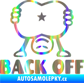 Samolepka Back off panáček Holografická