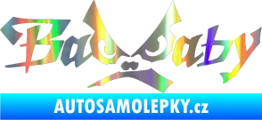 Samolepka Bad Baby Holografická