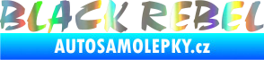 Samolepka Black Rebel nápis Holografická