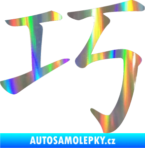 Samolepka Čínský znak Clever Holografická
