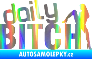 Samolepka Daily bitch 001 nápis Holografická