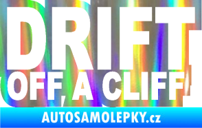 Samolepka Drift off a cliff Holografická