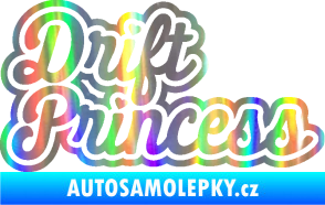 Samolepka Drift princess nápis Holografická