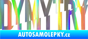 Samolepka Dymytry 001 Holografická