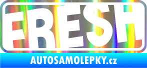Samolepka Fresh 002  Holografická