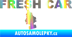 Samolepka Fresh car nápis s voňavým stromečkem Holografická